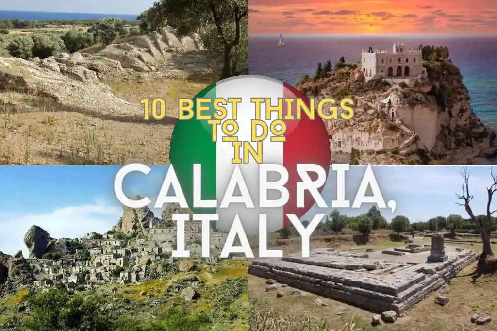 10 Best Things To Do in Calabria, Italy