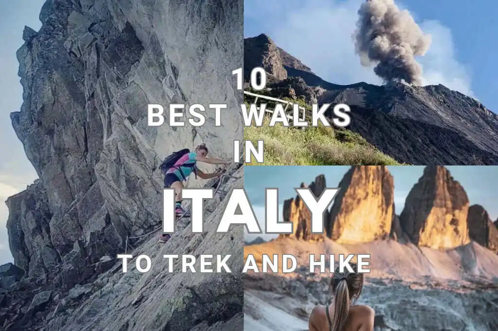 10 Best Walks in Italy To Trek and Hike